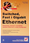 Switched Fast i Gigabit Ethernet