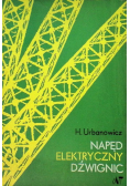 Napęd elektryczny dźwignic