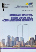 Zarządzanie kryzysowe obrona cywilna kraju ochrona informacji niejawnych