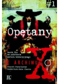 Z Archiwum X Tom 1 Opętany