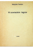 W sowieckim łagrze
