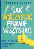 Jak wyczyścić prawie wszystko