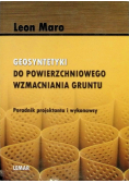 Geosyntetyki do powierzchniowego wzmacniania gruntu