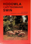 Hodowla i użytkowanie świń