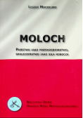 Moloch. Państwo jako przedsiębiorstwo, społeczeństwo jako siła robocza