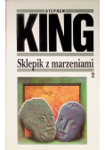 Sklepik z marzeniami Tom 2