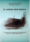 Ks. Kanonik Józef Kurzeja
