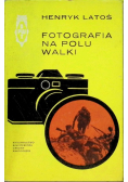 Fotografia na polu walki