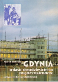 Gdynia miasto dwudziestolecia międzywojennego
