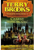 Czarny jednorożec Magiczne Królestwo Tom 2