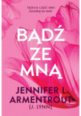 Bądź ze mną