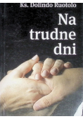 Na trudne dni