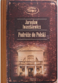 Podróże do Polski