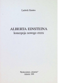 Alberta Einsteina koncepcja nowego eteru