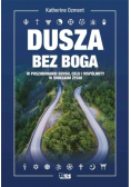 Dusza bez Boga