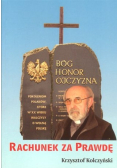 Bóg honor ojczyzna rachunek za prawdę