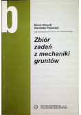 Zbiór zadań z mechaniki gruntów