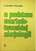 U podstaw marksistowskiej aksjologii