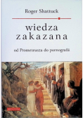 Wiedza zakazana od Prometeusza do pornografii