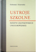 Ustroje szkolne państw członkowskich Unii Europejskiej