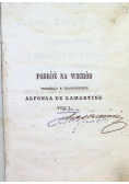 Podróż Na Wschód 1843 r.