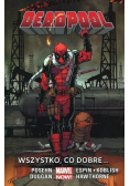 Deadpool Tom 9 Wszystko, co dobre