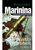Za wszystko trzeba płacić Część 1