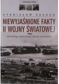 Niewyjaśnione fakty II wojny światowej
