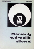 Elementy hydrauliki siłowej