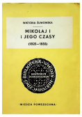 Mikołaj I i jego czasy (1825-1855)