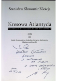 Kresowa Atlantyda Historia i mitologia miast kresowych Tom XI