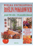 Wielka encyklopedia roślin pokojowych