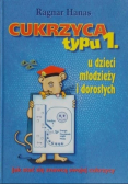 Cukrzyca typu 1 u dzieci  młodzieży i dorosłych