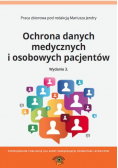 Ochrona danych medycznych i osobowych pacjentów