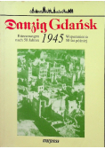 Danzig 1945 Gdańsk Wspomnienia 50 lat później