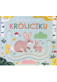 Wracaj do domu, króliczku