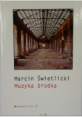 Muzyka środka