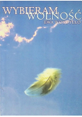Wybieram wolność