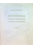 Architektura zespołów Śródmiejskich i problemy dziedzictwa