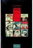 Tytus Romek i A Tomek Księga zero