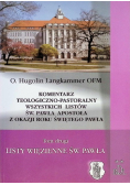 Komentarz Teologiczno Pastoralny wszystkich listów św Pawła Apostoła z okazji  roku świętego Pawła tom 3