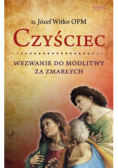 Czyściec. Wezwanie do modlitwy za zmarłych