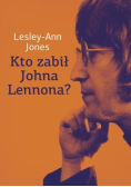 Kto zabił Johna Lennona