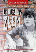 Osaczony Złem