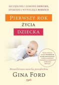 Pierwszy rok życia dziecka