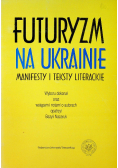 Futuryzm na ukrainie