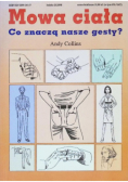 Mowa ciała Co znaczą nasze gesty?