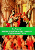 Księga rozmów duszy z Bogiem.Księga podręczna
