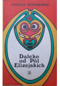 Daleko od pól elizejskich