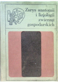 Zarys anatomii i fizjologii zwierząt gospodarskich